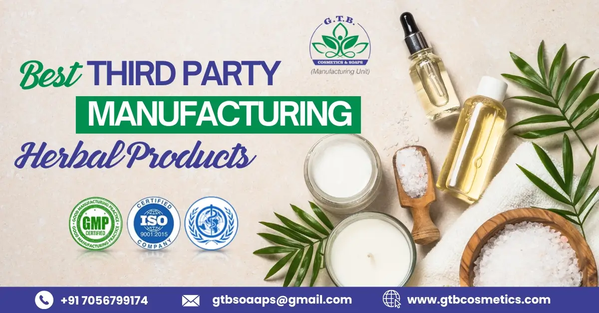 third-party manufacturing of herbal products